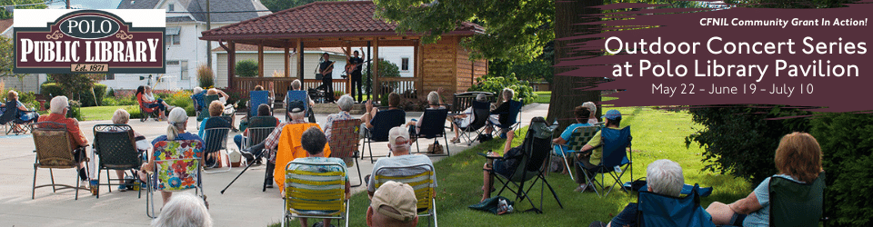 Polo Public Library Outdoor Concert Series. May 22, June 19, July 10. Polo Public Library logo.