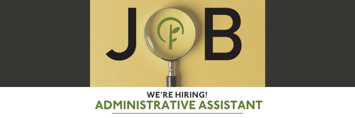 We're hiring: Administrative Assistant. Picture of a magnifying glass with CFNIL logo inside. Visit cfnil.org/jobs to learn more.