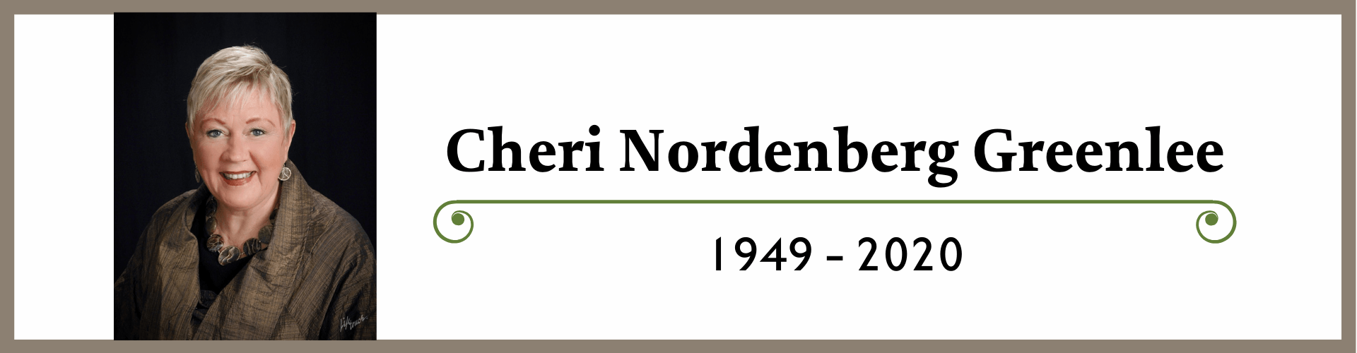 Cheri Nordenberg Greenlee - 1949-2020