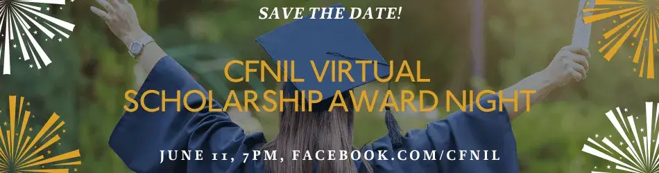 Save the date for the CFNIL Scholarship Award Night