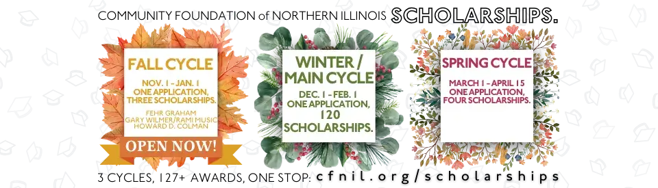 CFNIL scholarships. 3 cycles, 127+ awards, one stop. Fall cycle november 1 - january 1. one application, three scholarships