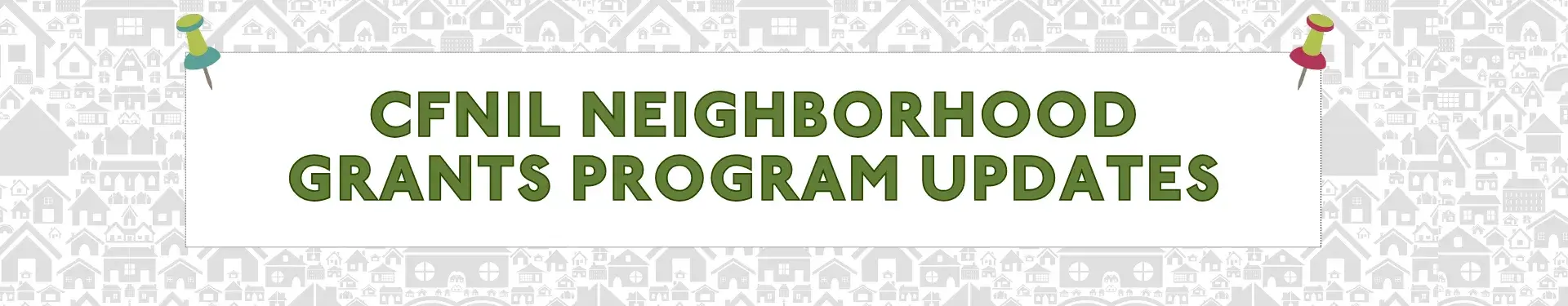 CFNIL Neighborhood Grants Program