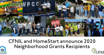 CFNIL and HomeStart announce 2020 Neighborhood Grants Recipients