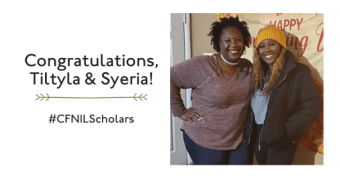 Congratulations, Tiltyla and Syeria! #CFNILScholars. Picture of two smiling women.
