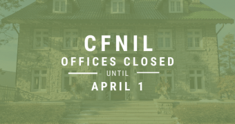 CFNIL offices closed but staff still working and available