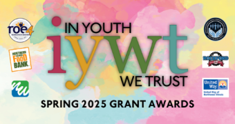 In Youth We Trust Spring 2025 Grant Awards