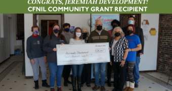 Congratulations, Jeremiah Development - CFNIL Community Grant REe