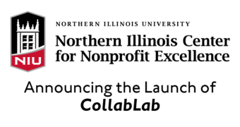 Logo: Northern Illinois University Northern Illinois Center for Nonprofit Excellence. Text reads: Announcing the launch of CollabLab
