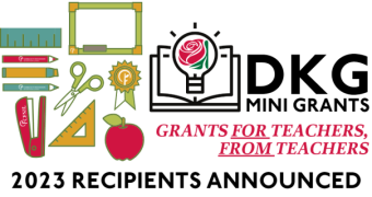 colorful graphic of school supplies at left. at right text reads DKG mini grants: grants for teachers from teachers. At bottom text reads 2023 recipients announced